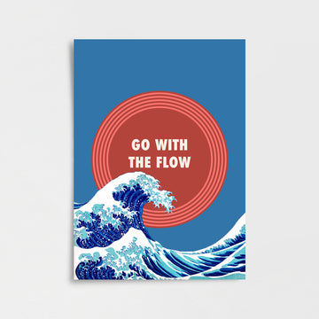 Go With The Flow Poster Baskı