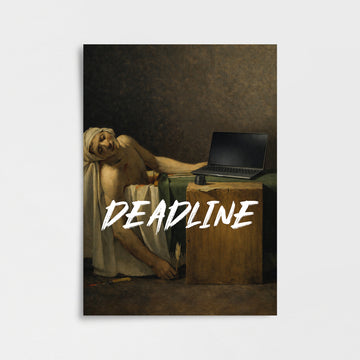"Deadline" Poster Baskı