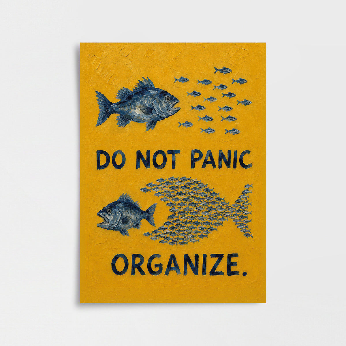 "Do Not Panic, Organize" Poster Baskı