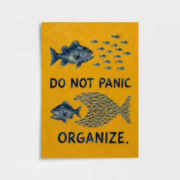 "Do Not Panic, Organize" Poster Baskı