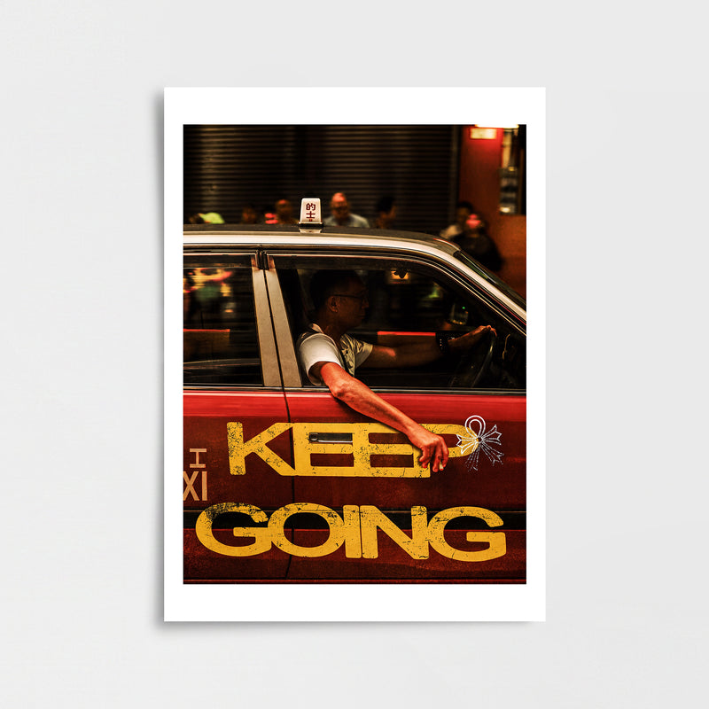 Keep Going Hong Kong Poster Baskı