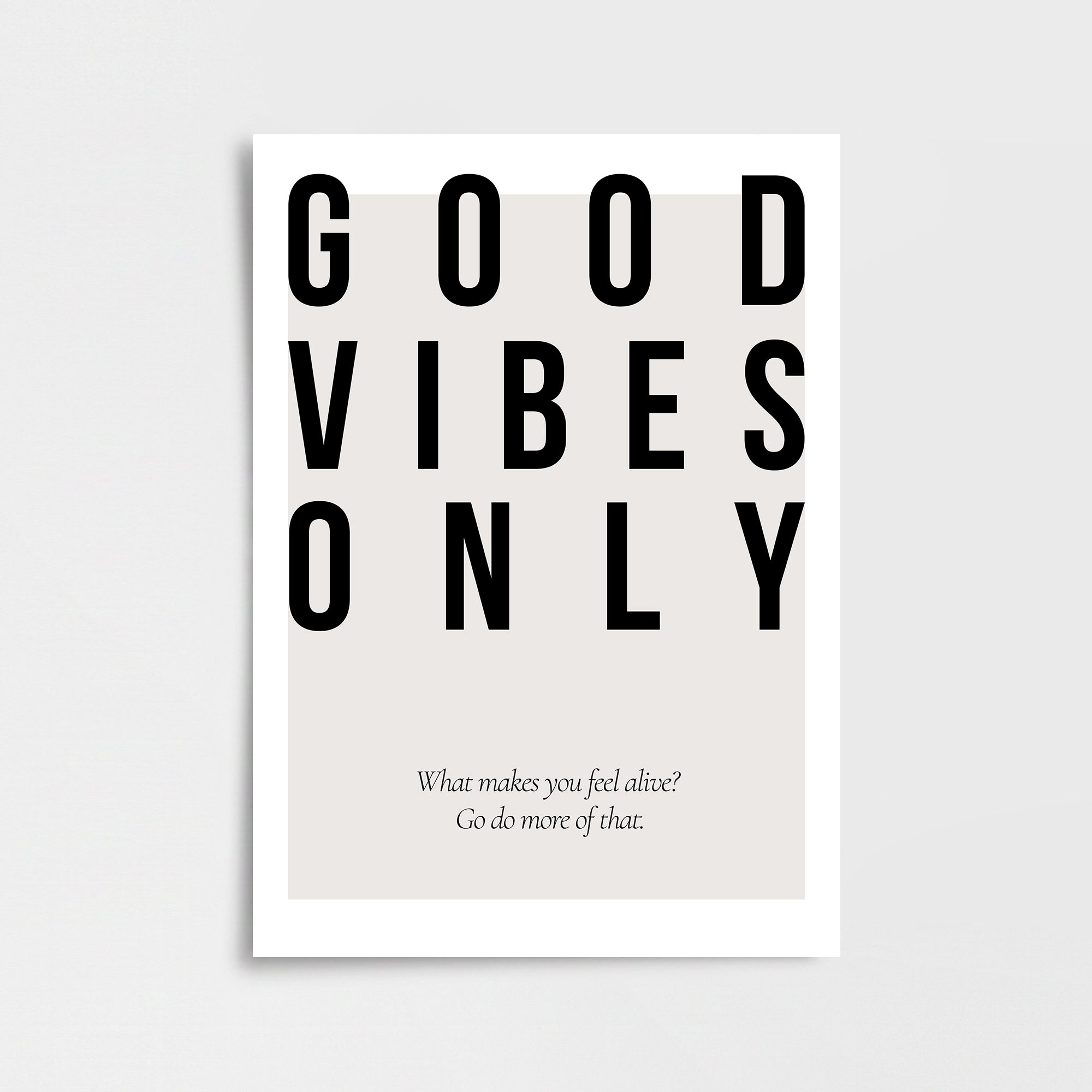 Good Vibes Only Poster Baskı