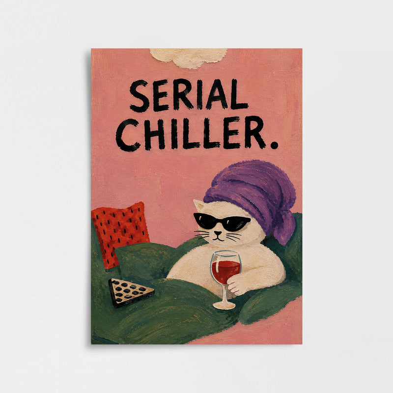 Serial Chiller Kedi Poster Baskı