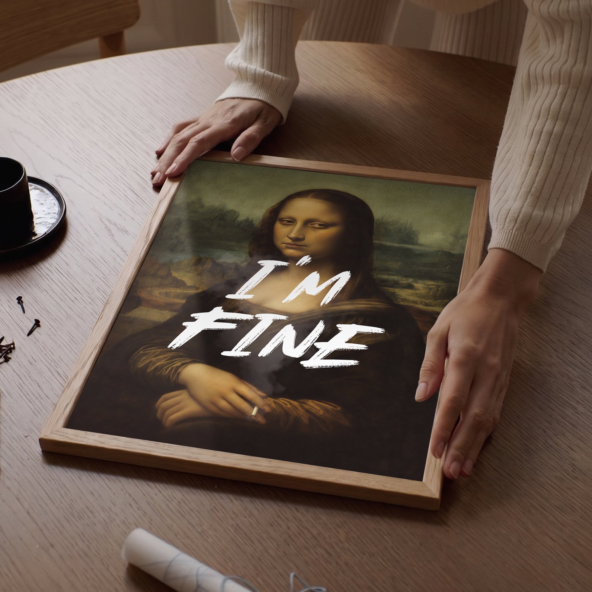 "I'M FINE" Leonardo Da Vinci Mona Lisa Poster Baskı